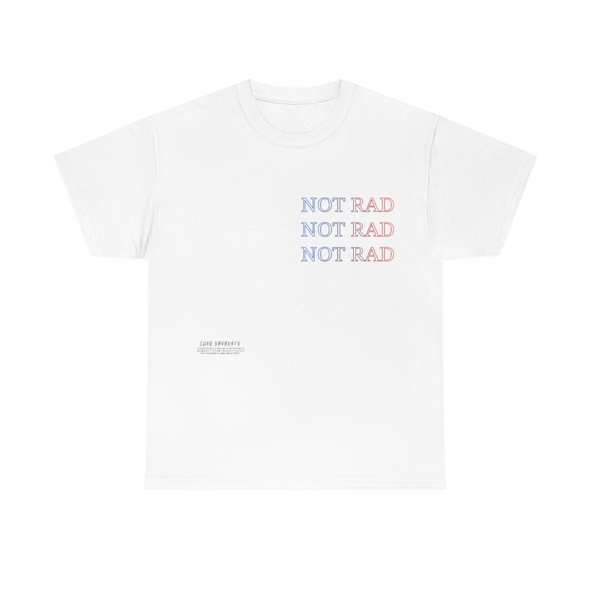 Not Rad - White